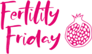 Fertility Friday Podcast